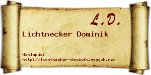 Lichtnecker Dominik névjegykártya